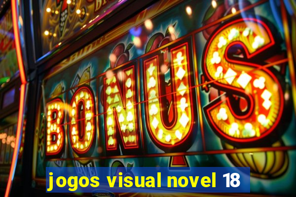 jogos visual novel 18