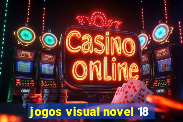 jogos visual novel 18