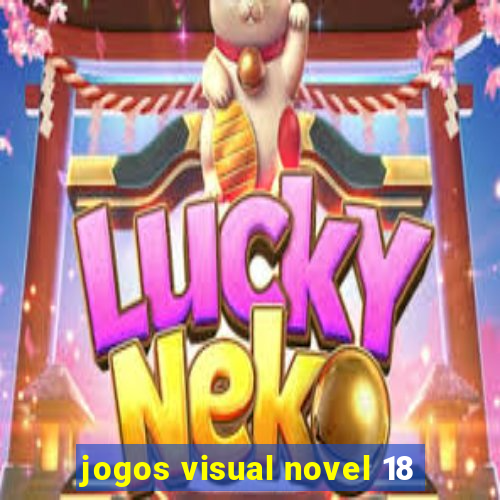 jogos visual novel 18