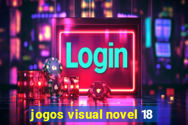 jogos visual novel 18