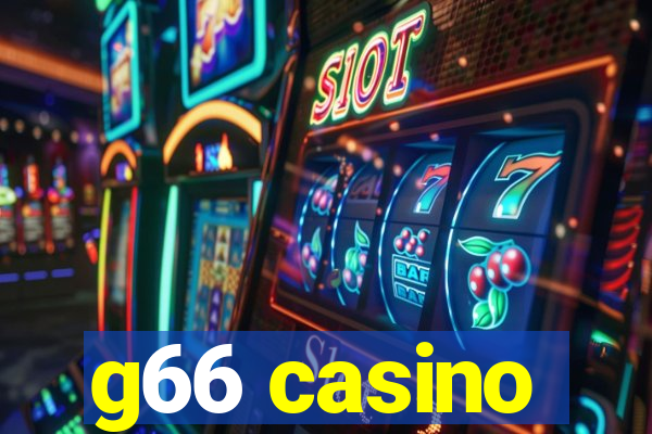 g66 casino