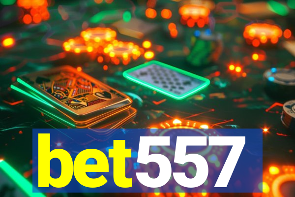 bet557