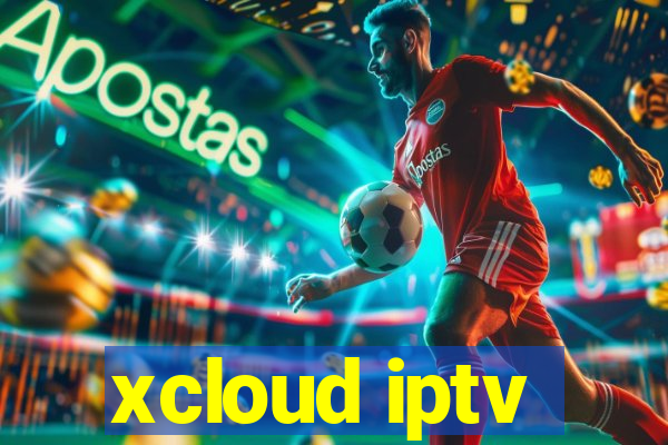 xcloud iptv