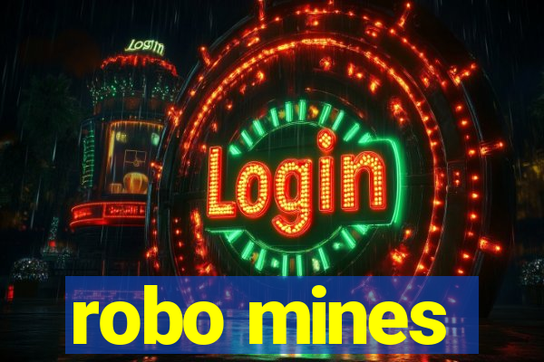 robo mines