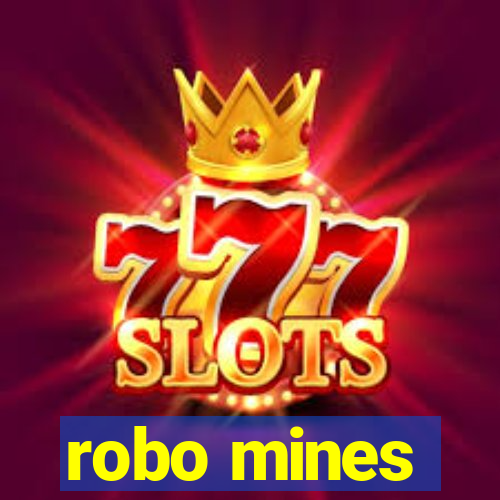 robo mines