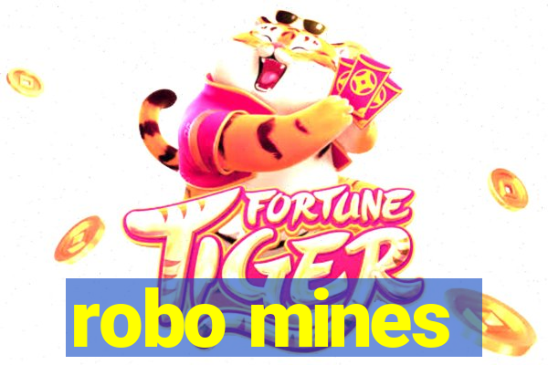 robo mines