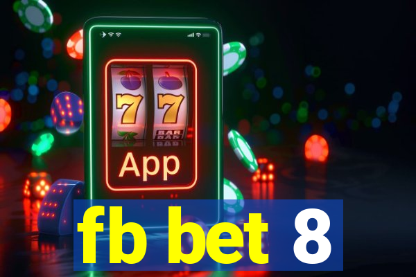 fb bet 8