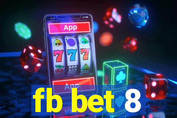 fb bet 8