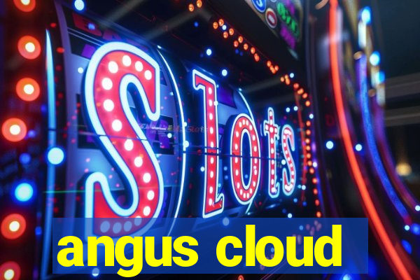 angus cloud