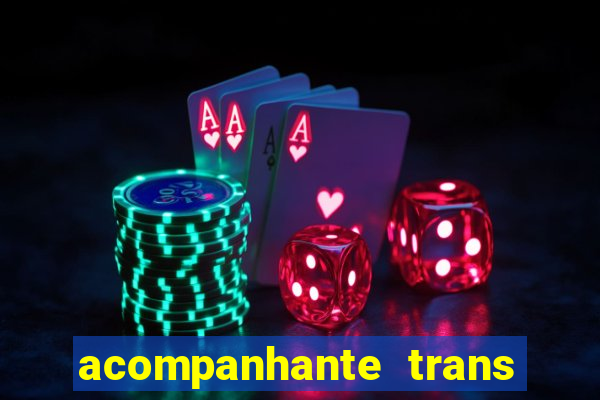 acompanhante trans de porto alegre