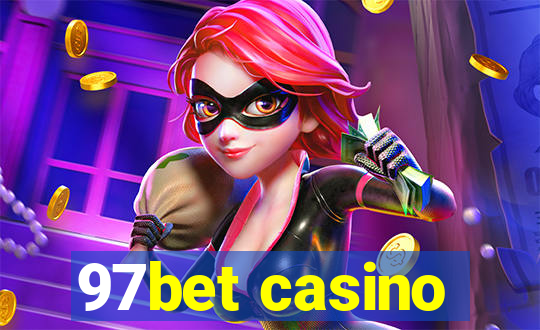 97bet casino