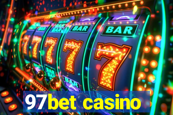 97bet casino