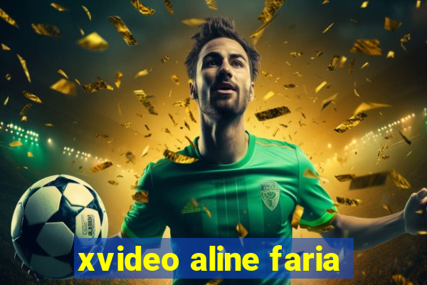 xvideo aline faria