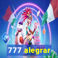 777 alegrar