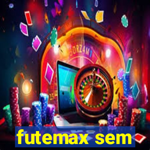 futemax sem