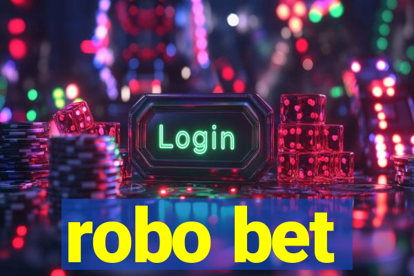 robo bet