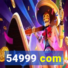 54999 com