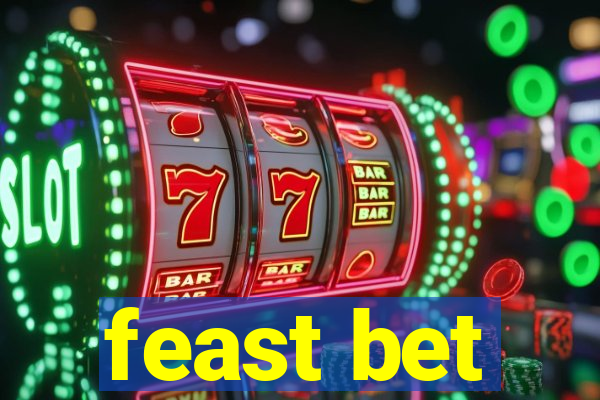 feast bet