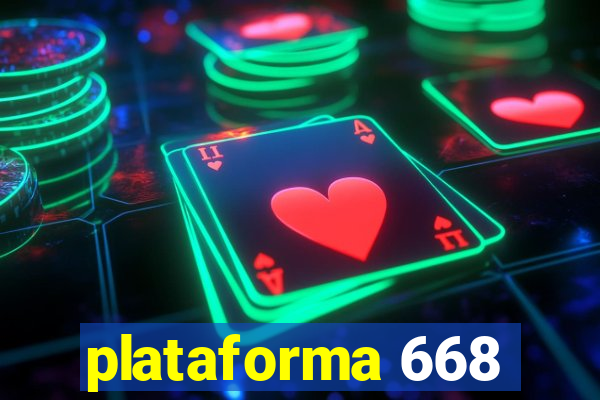 plataforma 668