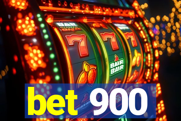 bet 900