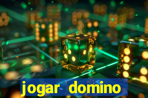 jogar domino valendo dinheiro