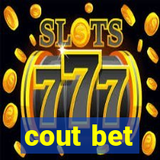 cout bet