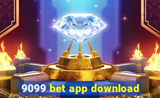 9099 bet app download