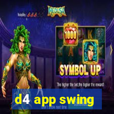 d4 app swing