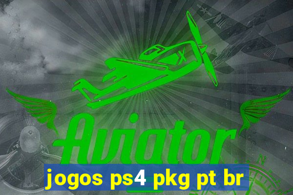 jogos ps4 pkg pt br