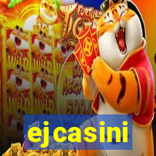 ejcasini