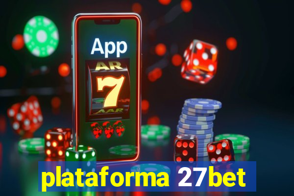 plataforma 27bet