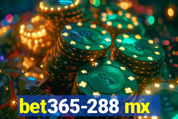 bet365-288 mx