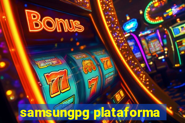 samsungpg plataforma