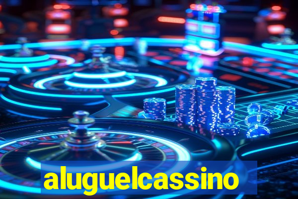 aluguelcassino