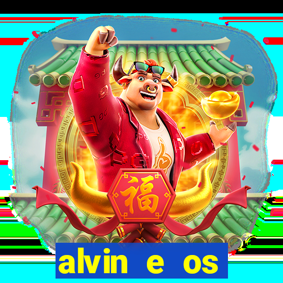 alvin e os esquilos 3 filme completo dublado download