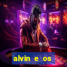 alvin e os esquilos 3 filme completo dublado download