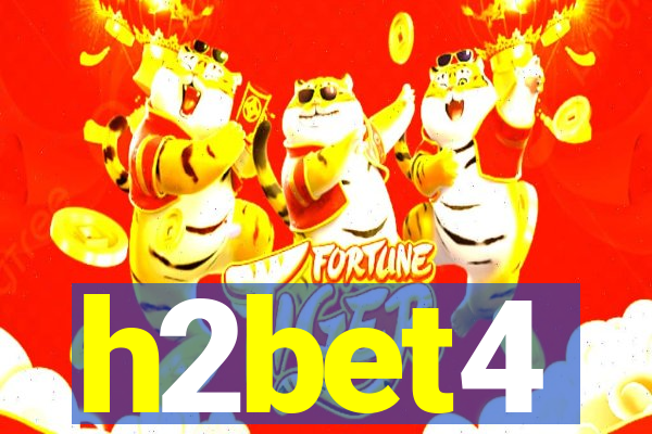 h2bet4