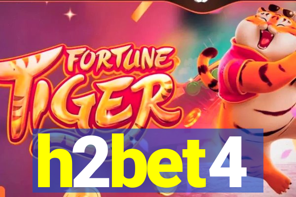 h2bet4