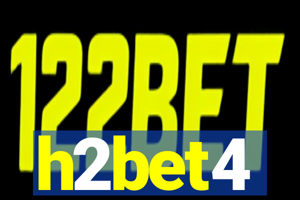 h2bet4