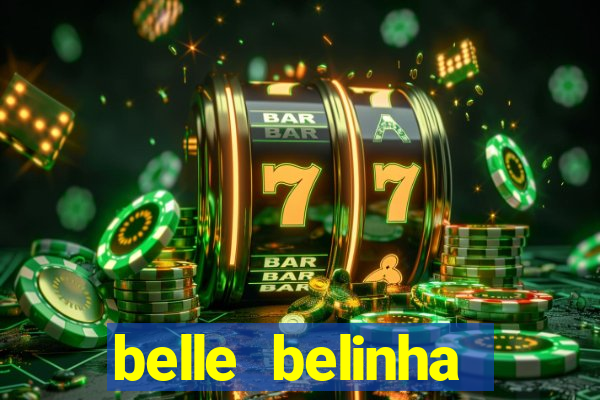 belle belinha privacy vazados