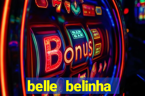 belle belinha privacy vazados