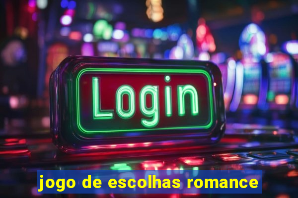 jogo de escolhas romance