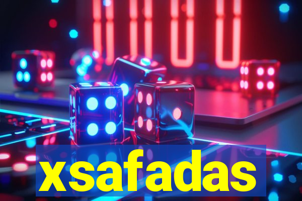 xsafadas