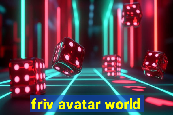 friv avatar world