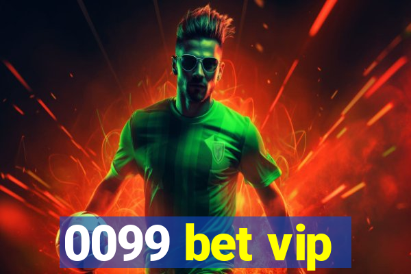 0099 bet vip