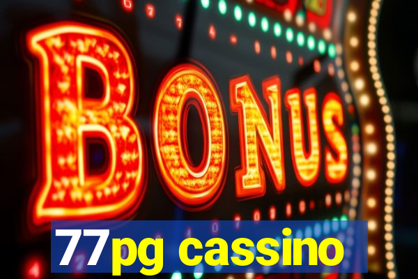 77pg cassino