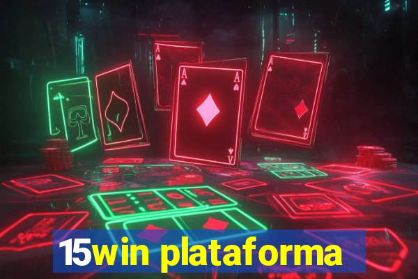 15win plataforma