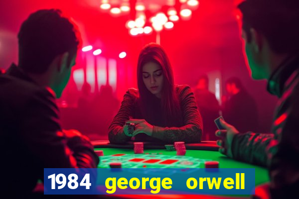 1984 george orwell pdf companhia das letras