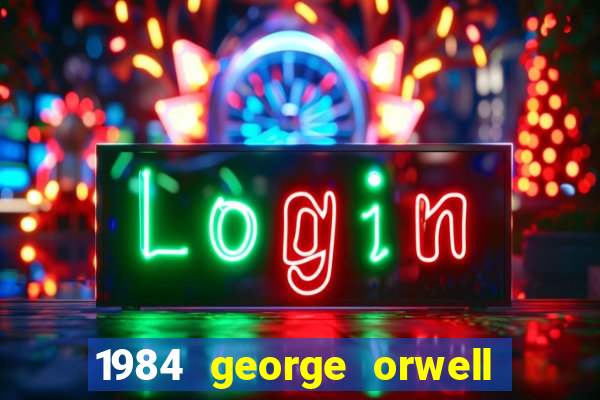 1984 george orwell pdf companhia das letras