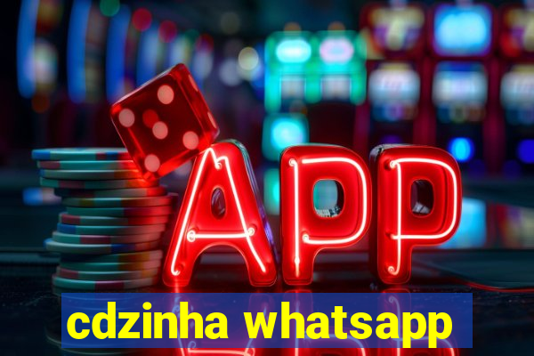 cdzinha whatsapp